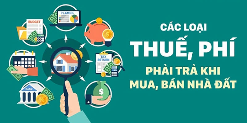 Các Loại Thuế, Phí phải trả khi mua, bán nhà đất Nhà Đất Hải Phòng